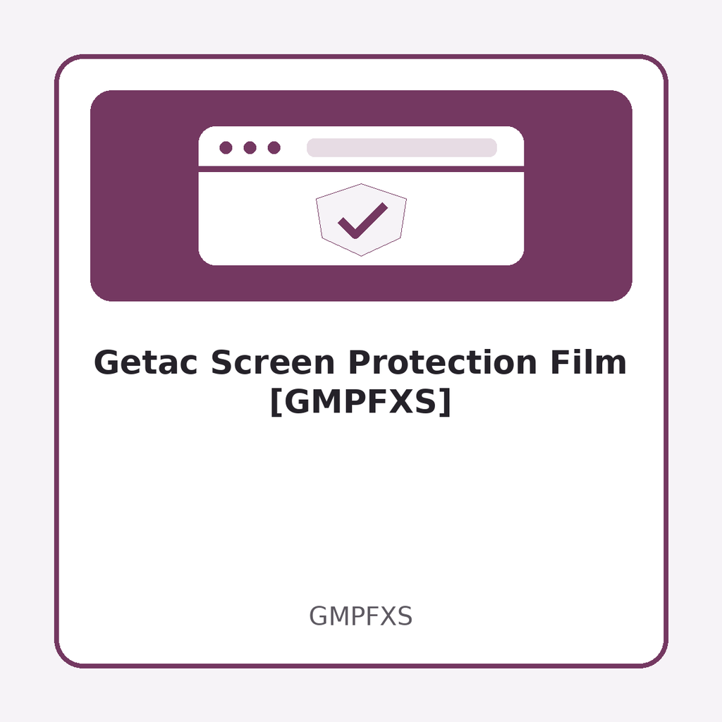 Getac Screen Protection Film [GMPFXS]