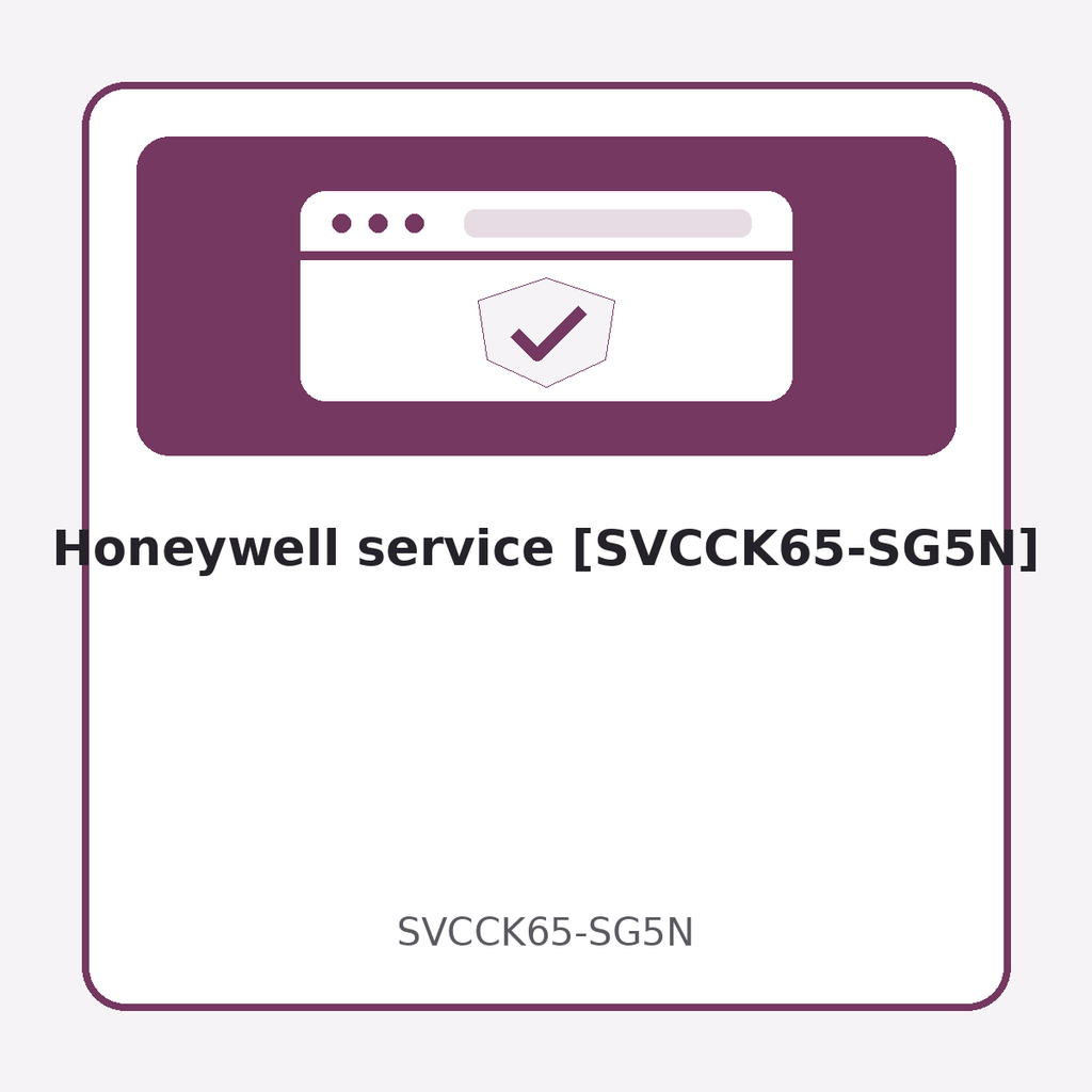 [SVCCK65-SG5N] Honeywell service [SVCCK65-SG5N]