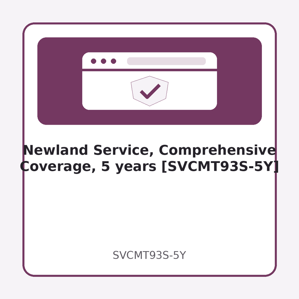 [SVCMT93S-5Y] Newland Service, Comprehensive Coverage, 5 years [SVCMT93S-5Y]