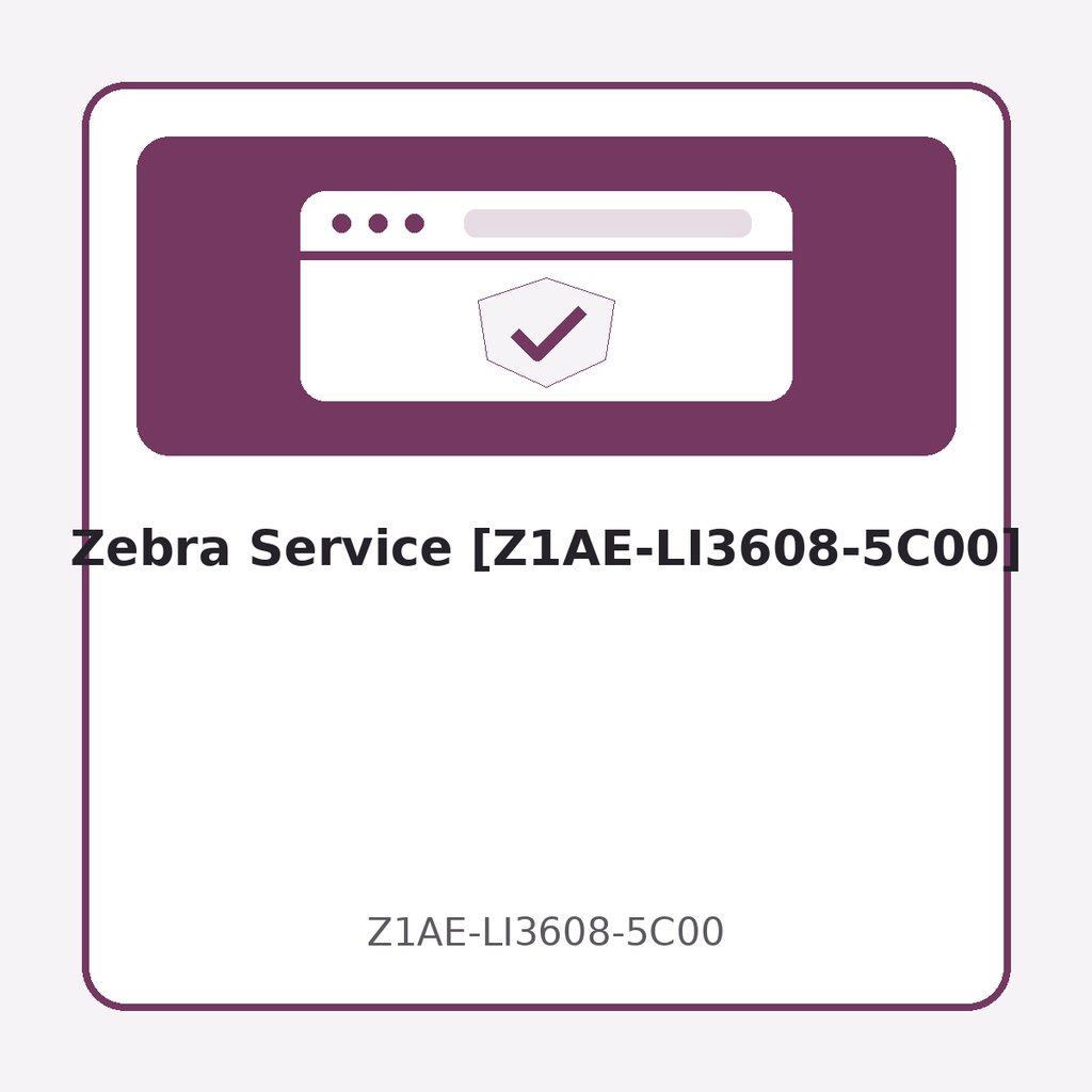 [Z1AE-LI3608-5C00] Zebra Service [Z1AE-LI3608-5C00]