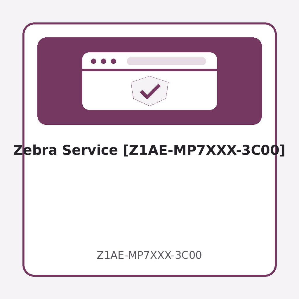Zebra Service [Z1AE-MP7XXX-3C00]