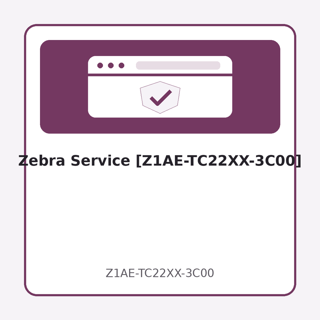 [Z1AE-TC22XX-3C00] Zebra Service [Z1AE-TC22XX-3C00]