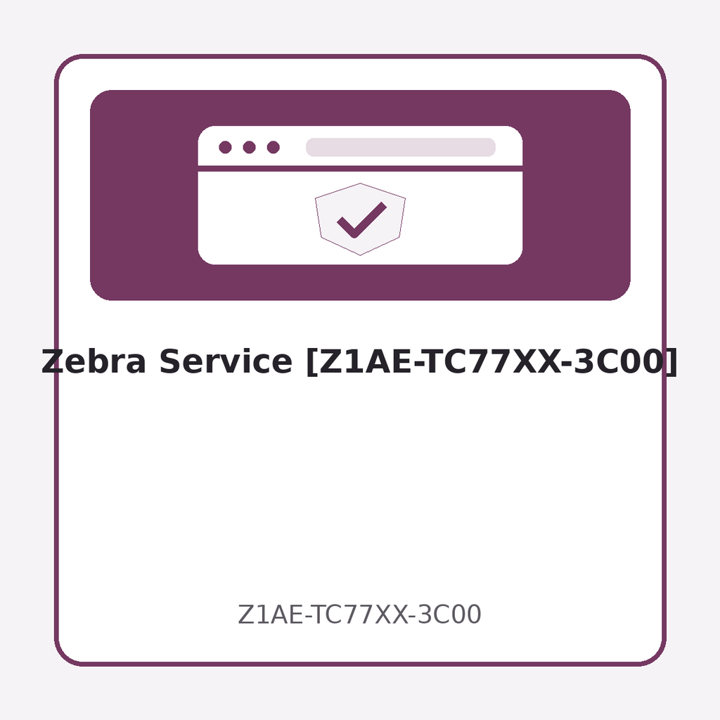 Zebra Service [Z1AE-TC77XX-3C00]