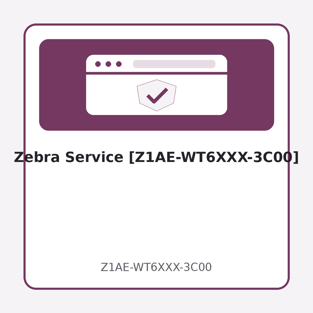 Zebra Service [Z1AE-WT6XXX-3C00]