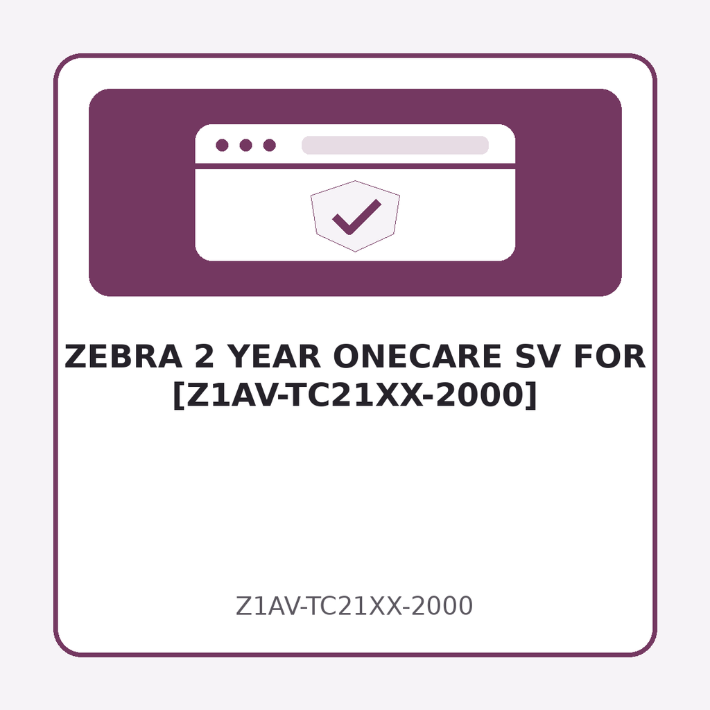 [Z1AV-TC21XX-2000] ZEBRA 2 YEAR ONECARE SV FOR [Z1AV-TC21XX-2000]