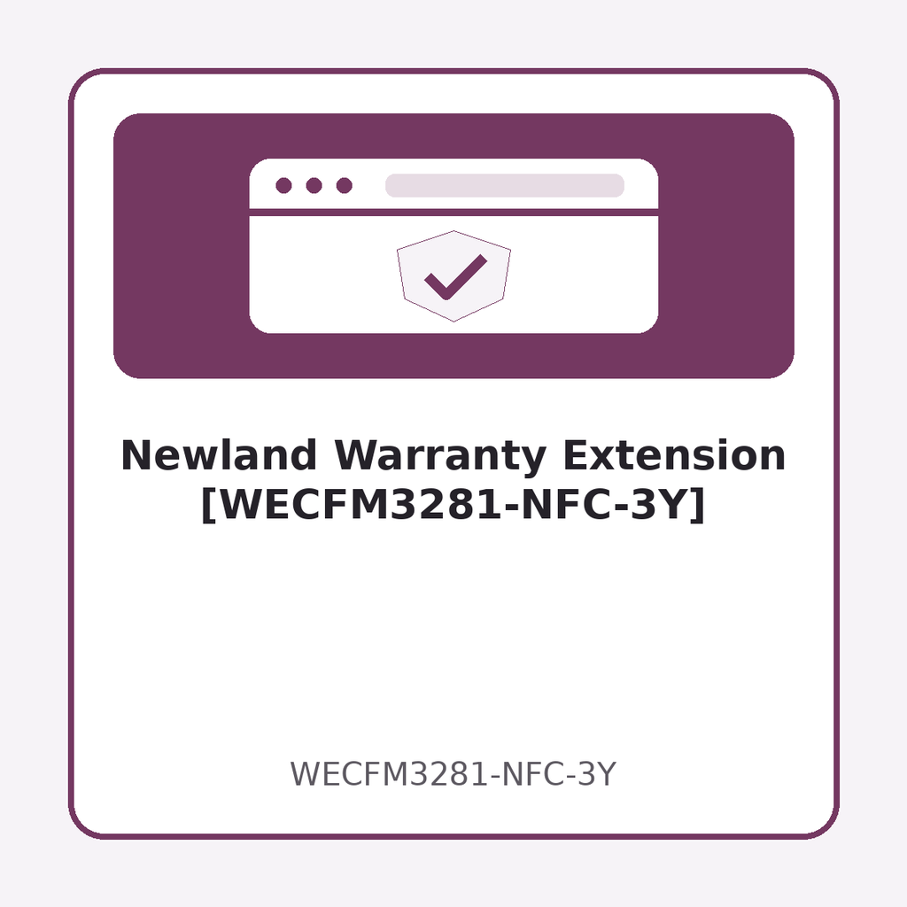 [WECFM3281-NFC-3Y] Newland Warranty Extension [WECFM3281-NFC-3Y]