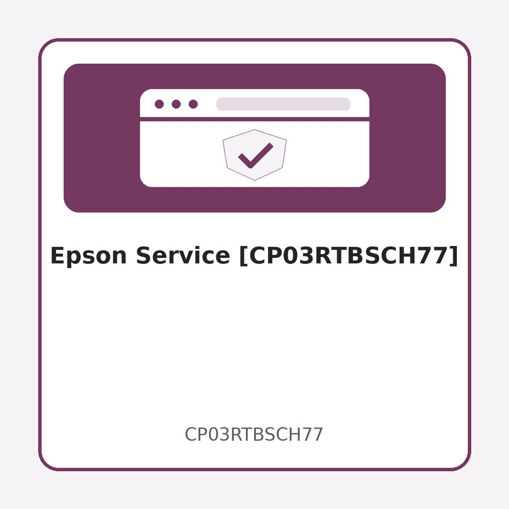 [CP03RTBSCH77] Epson Service [CP03RTBSCH77]