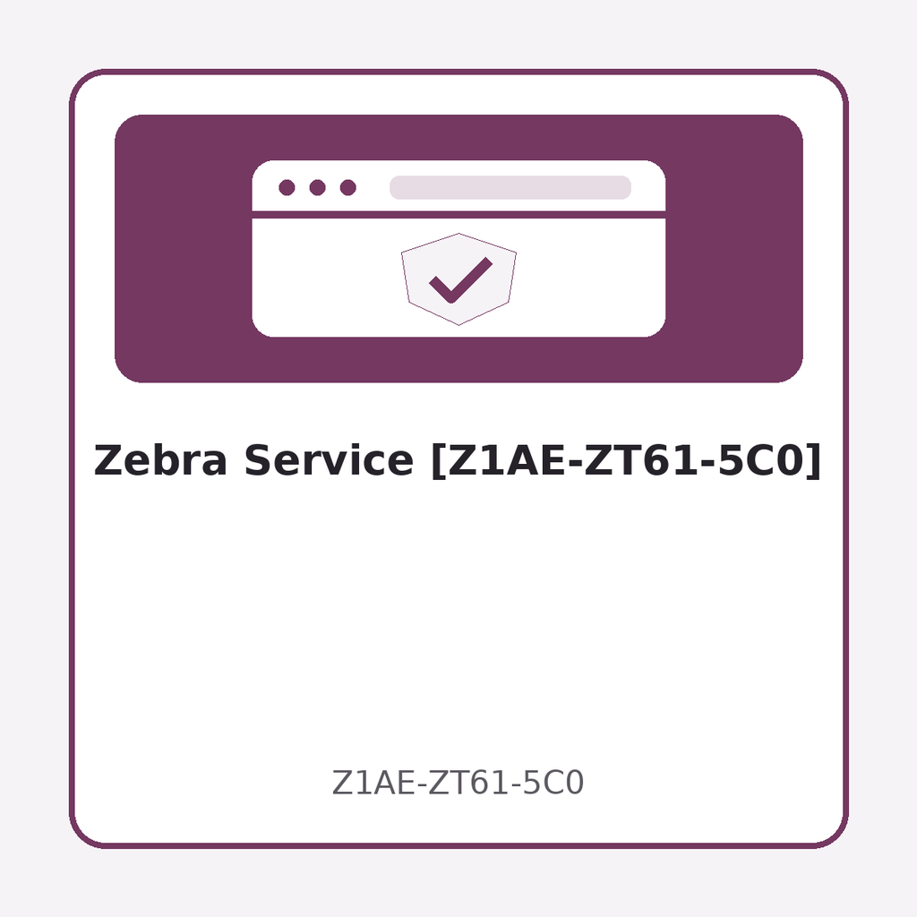 [Z1AE-ZT61-5C0] Zebra Service [Z1AE-ZT61-5C0]
