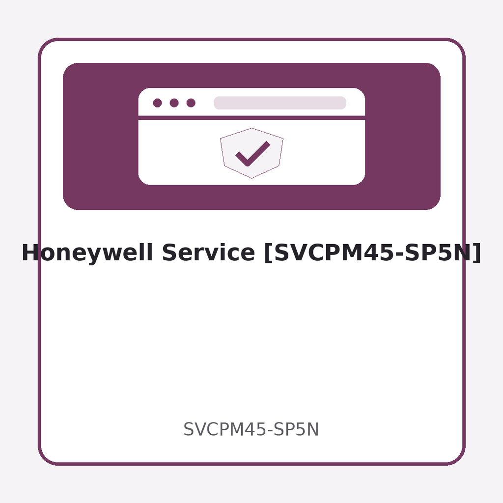 [SVCPM45-SP5N] Honeywell Service [SVCPM45-SP5N]