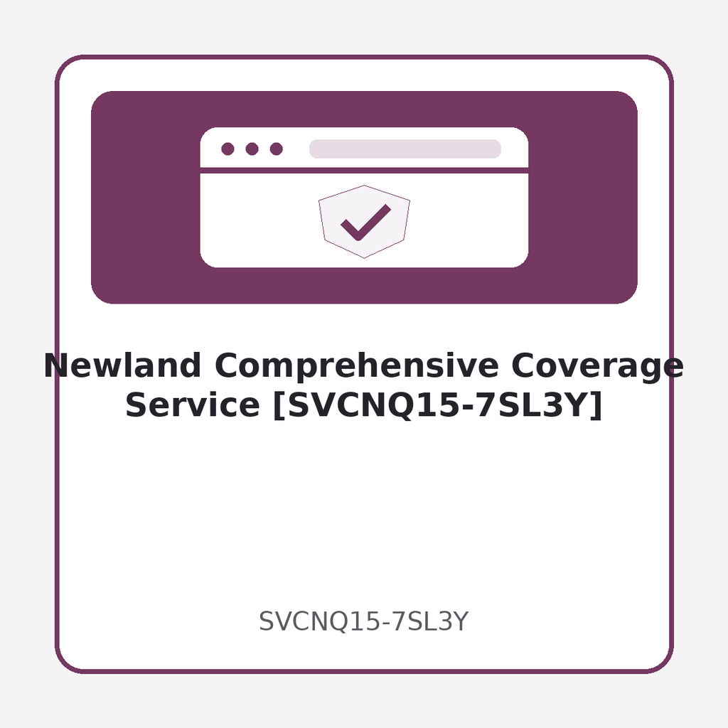 [SVCNQ15-7SL3Y] Newland Comprehensive Coverage Service [SVCNQ15-7SL3Y]