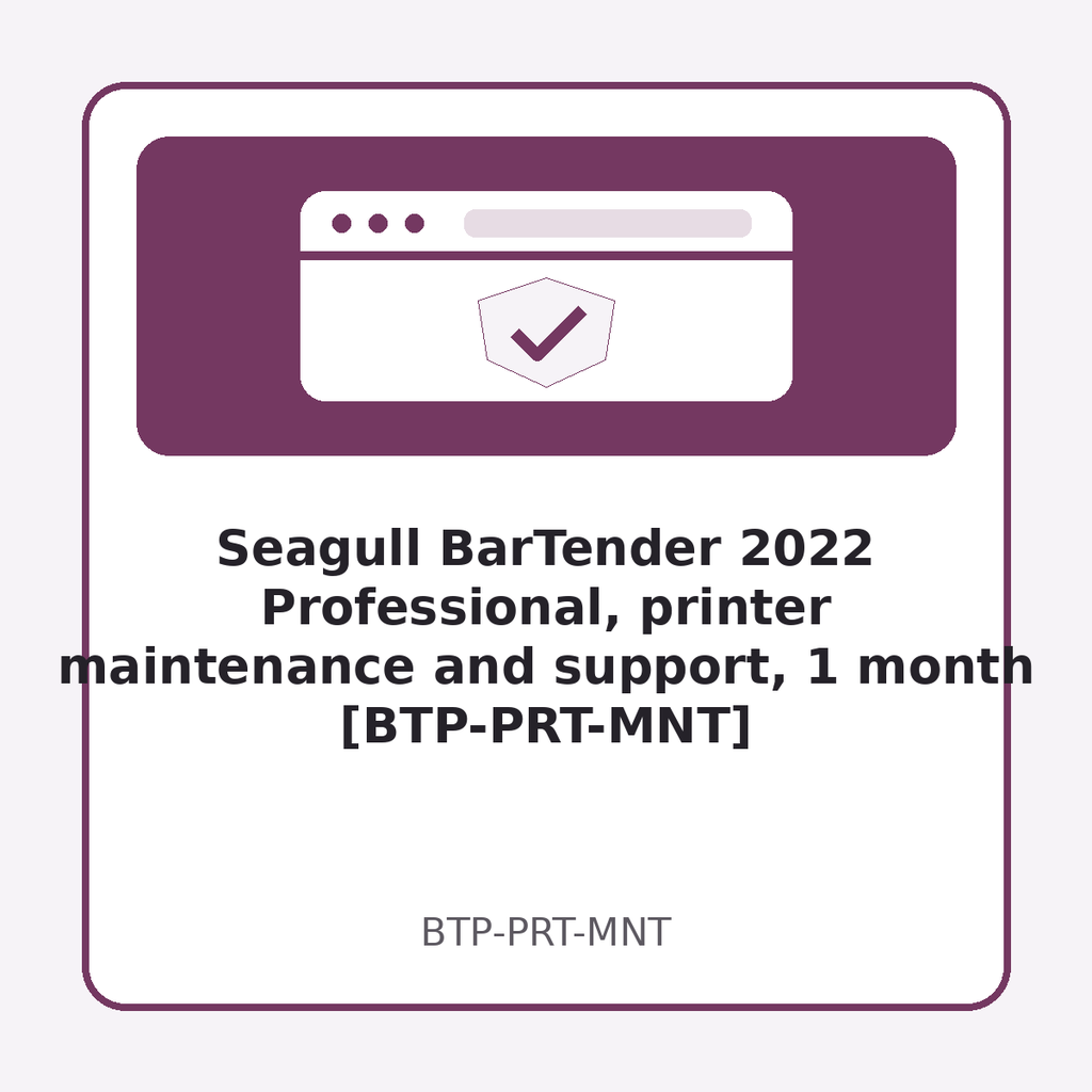[BTP-PRT-MNT] Seagull BarTender 2022 Professional, printer maintenance and support, 1 month [BTP-PRT-MNT]