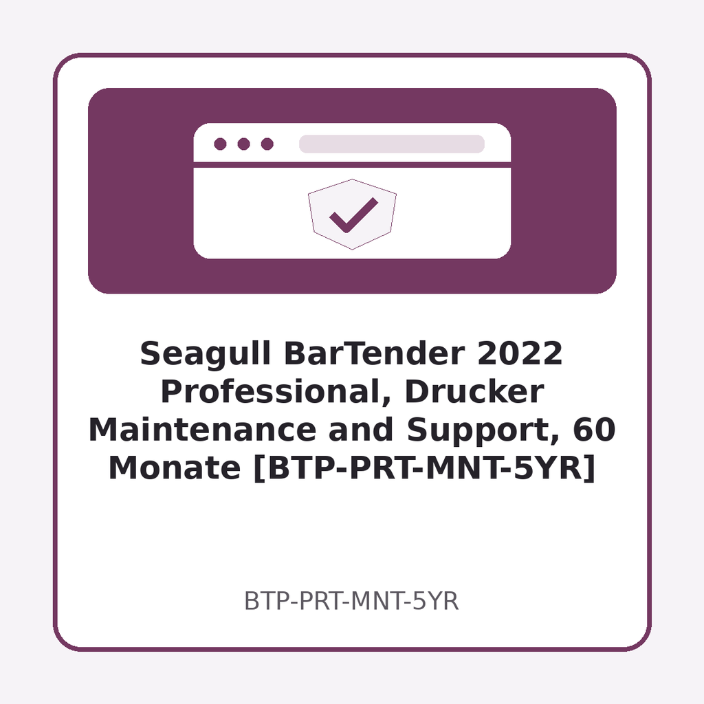 [BTP-PRT-MNT-5YR] Seagull BarTender 2022 Professional, Drucker Maintenance and Support, 60 Monate [BTP-PRT-MNT-5YR]