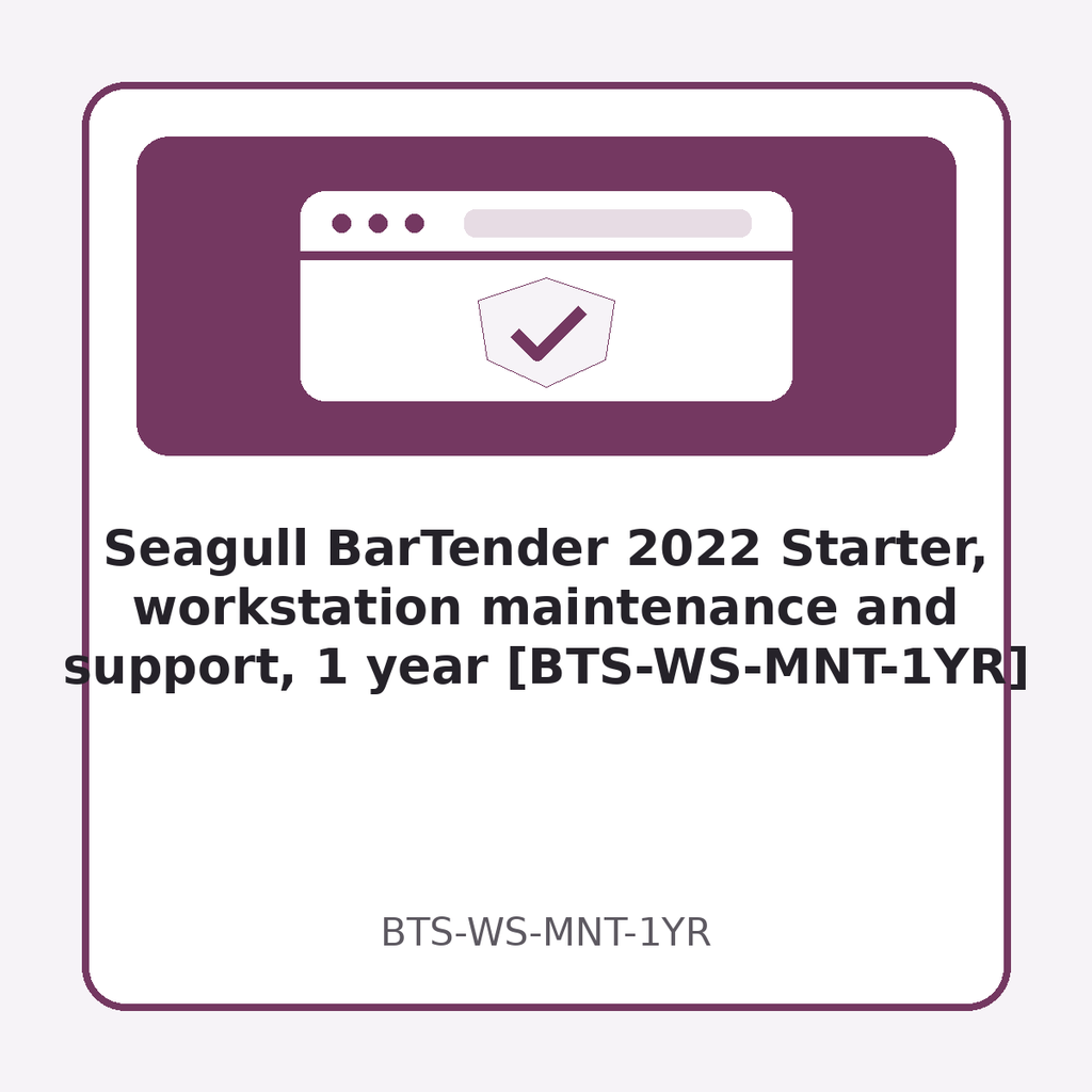 [BTS-WS-MNT-1YR] Seagull BarTender 2022 Starter, workstation maintenance and support, 1 year [BTS-WS-MNT-1YR]