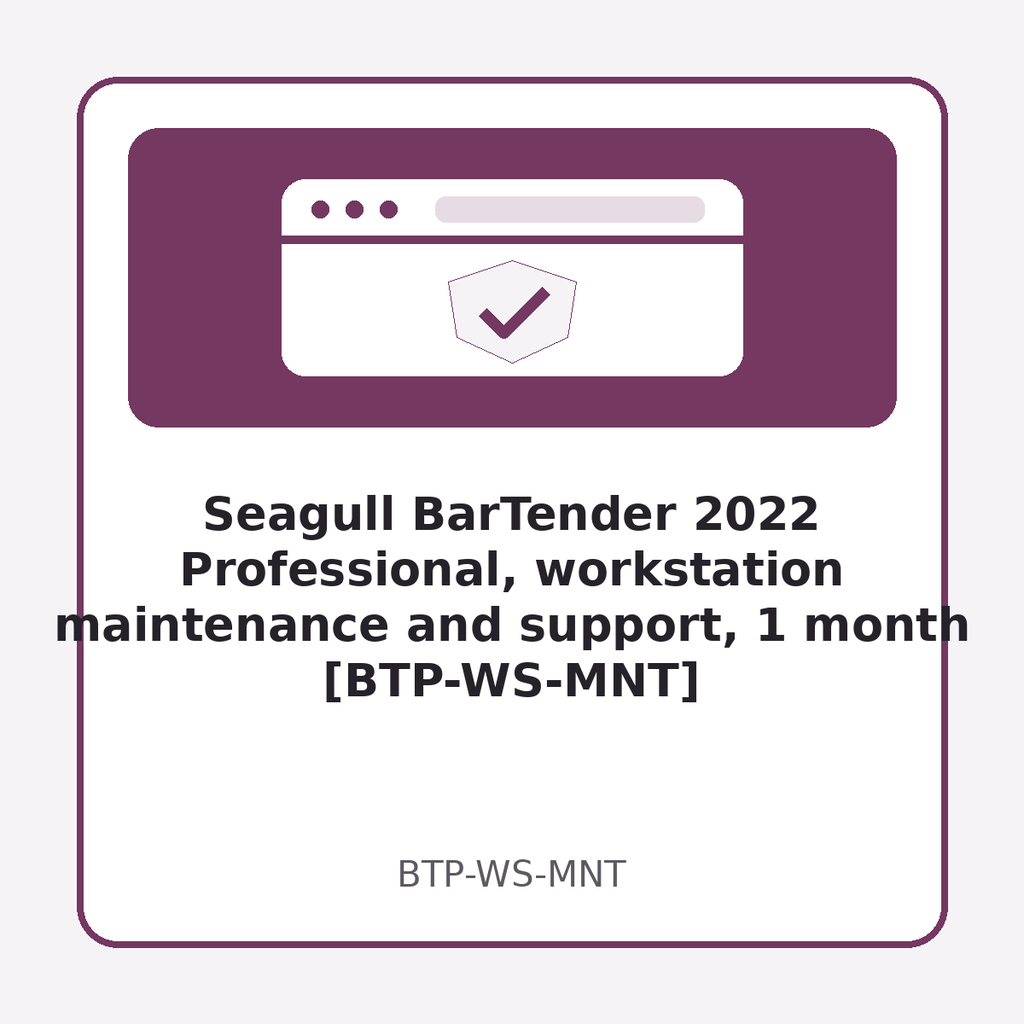 [BTP-WS-MNT] Seagull BarTender 2022 Professional, workstation maintenance and support, 1 month [BTP-WS-MNT]