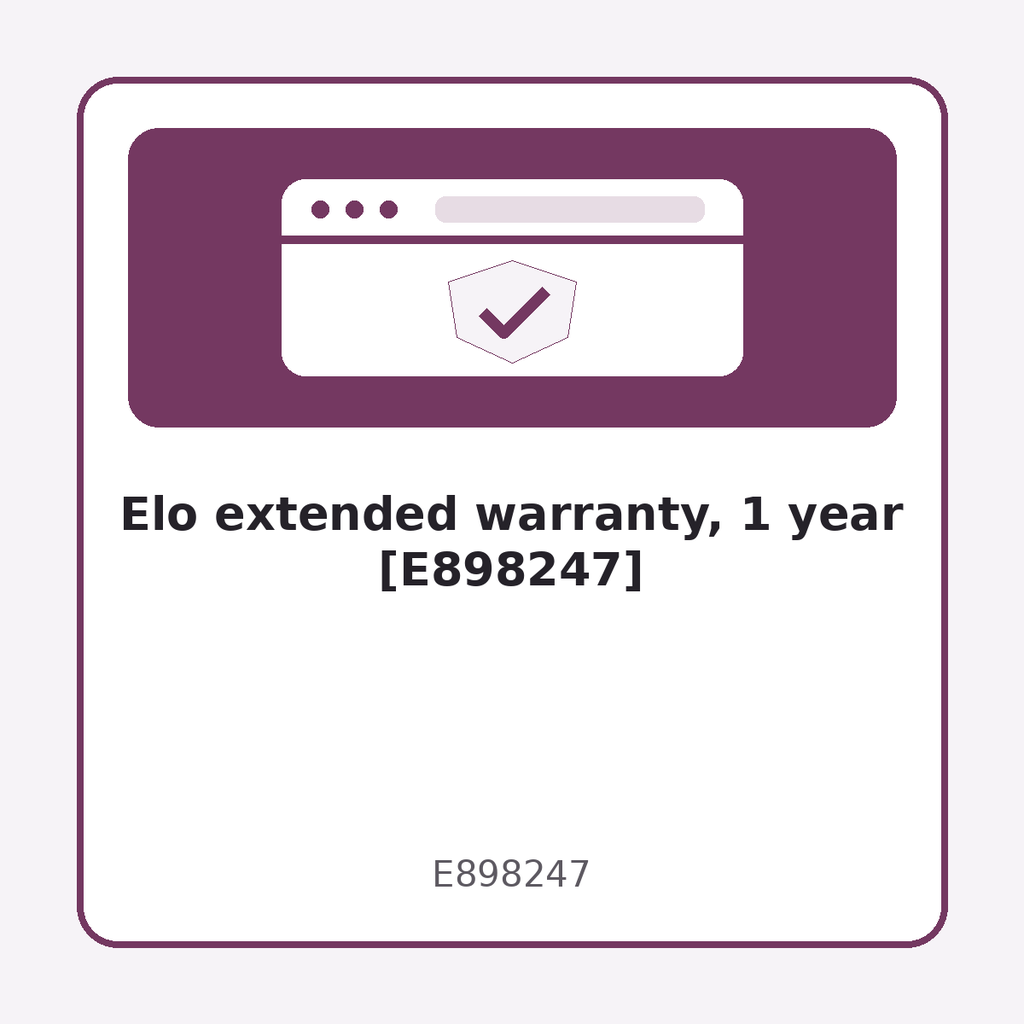[E898247] Elo extended warranty, 1 year [E898247]