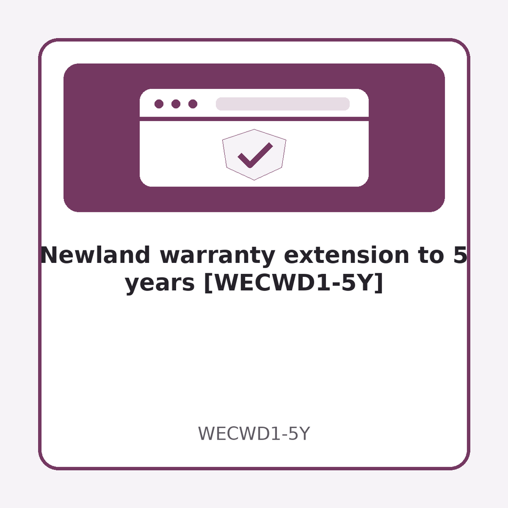 [WECWD1-5Y] Newland warranty extension to 5 years [WECWD1-5Y]