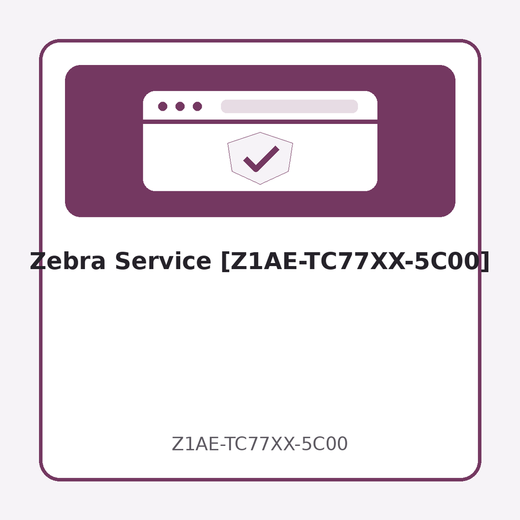 [Z1AE-TC77XX-5C00] Zebra Service [Z1AE-TC77XX-5C00]