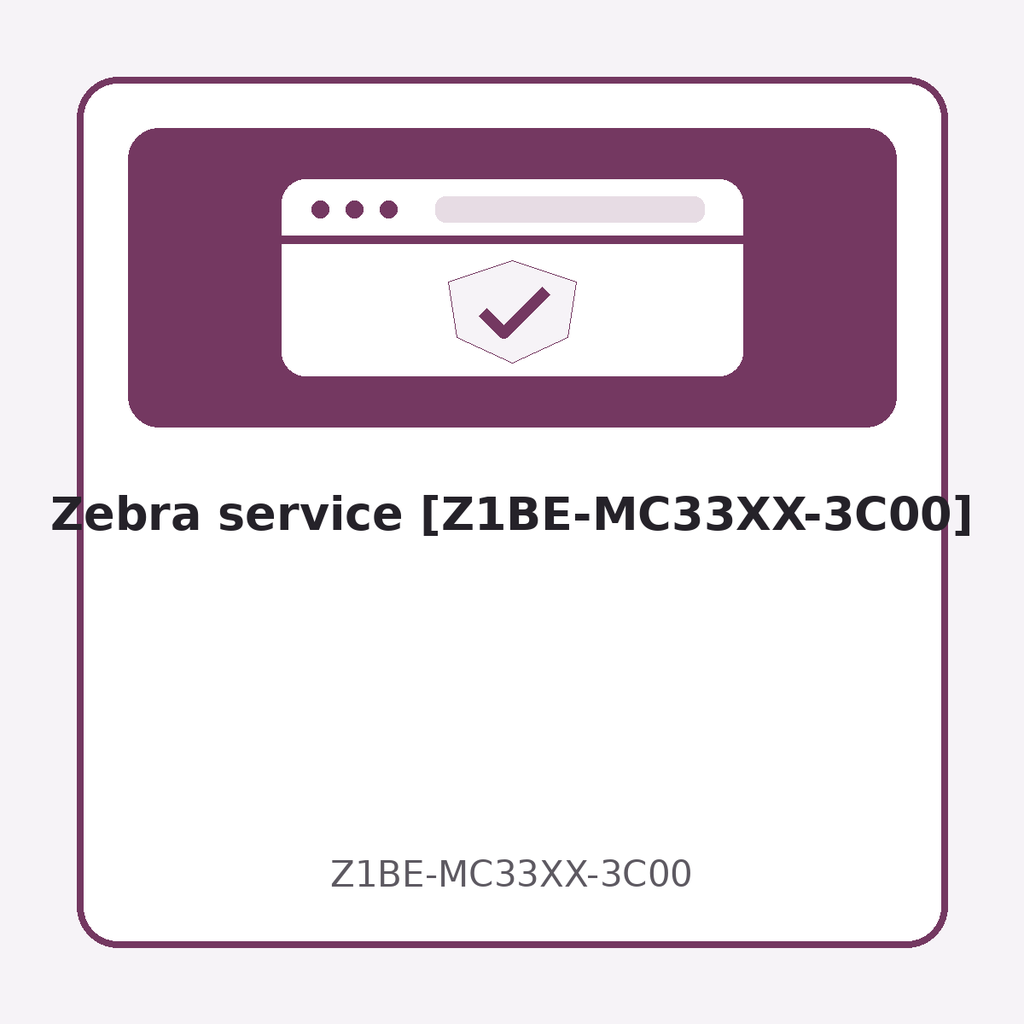 [Z1BE-MC33XX-3C00] Zebra service [Z1BE-MC33XX-3C00]