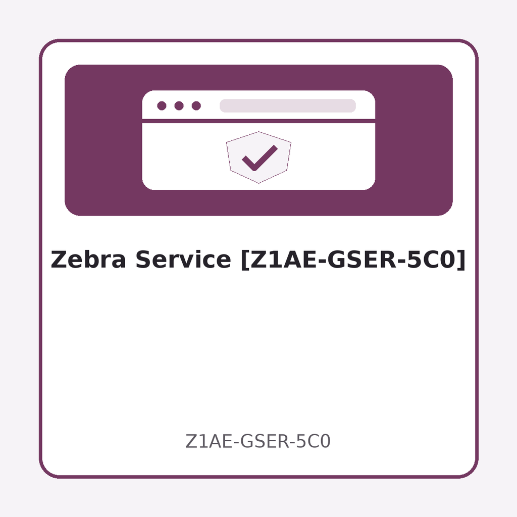 [Z1AE-GSER-5C0] Zebra Service [Z1AE-GSER-5C0]