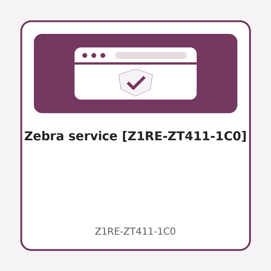 [Z1RE-ZT411-1C0] Zebra service [Z1RE-ZT411-1C0]