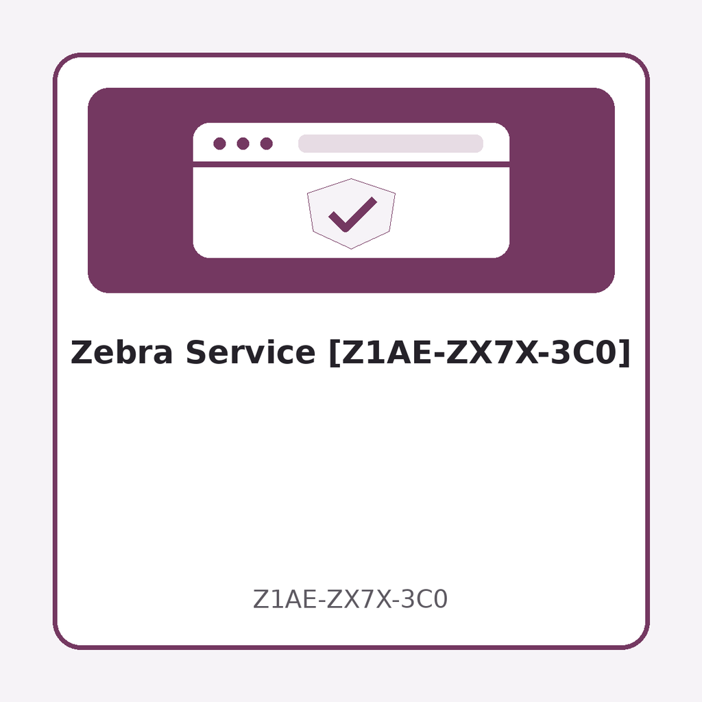 [Z1AE-ZX7X-3C0] Zebra Service [Z1AE-ZX7X-3C0]