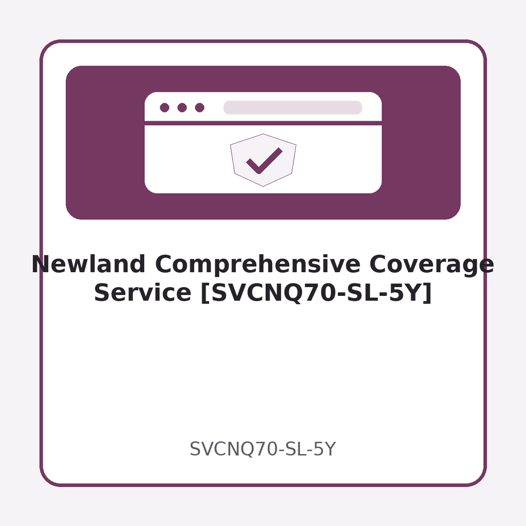 [SVCNQ70-SL-5Y] Newland Comprehensive Coverage Service [SVCNQ70-SL-5Y]