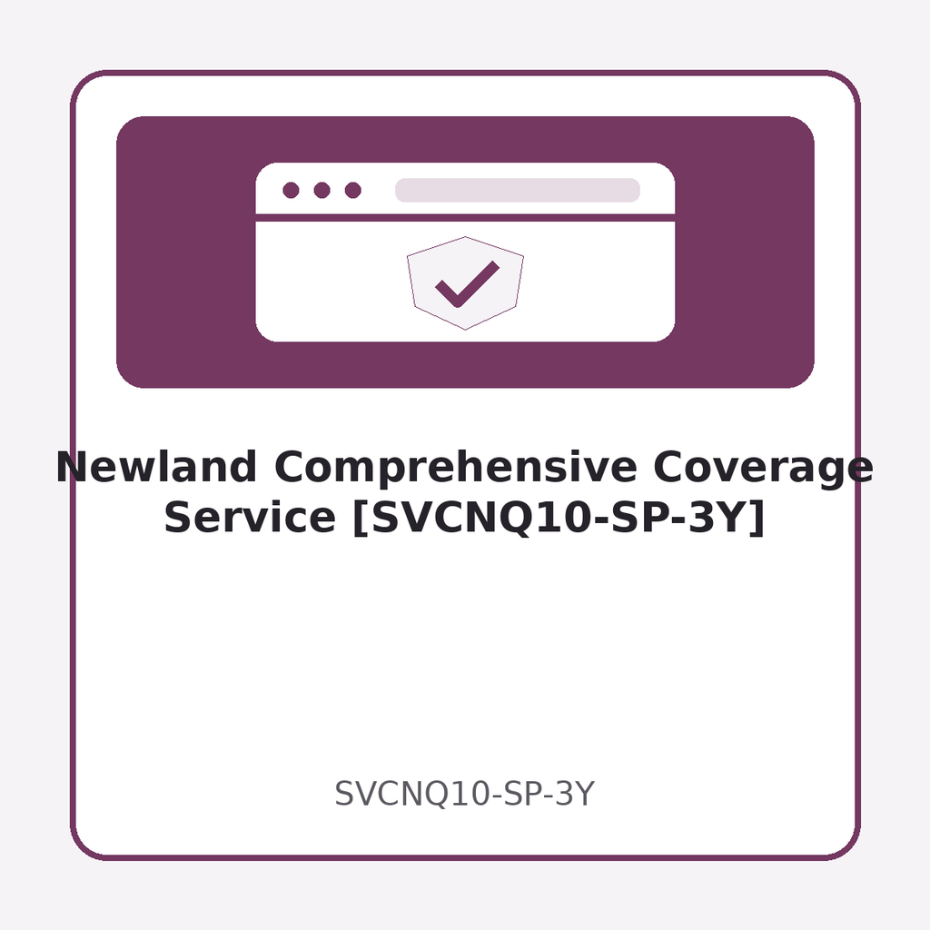 [SVCNQ10-SP-3Y] Newland Comprehensive Coverage Service [SVCNQ10-SP-3Y]
