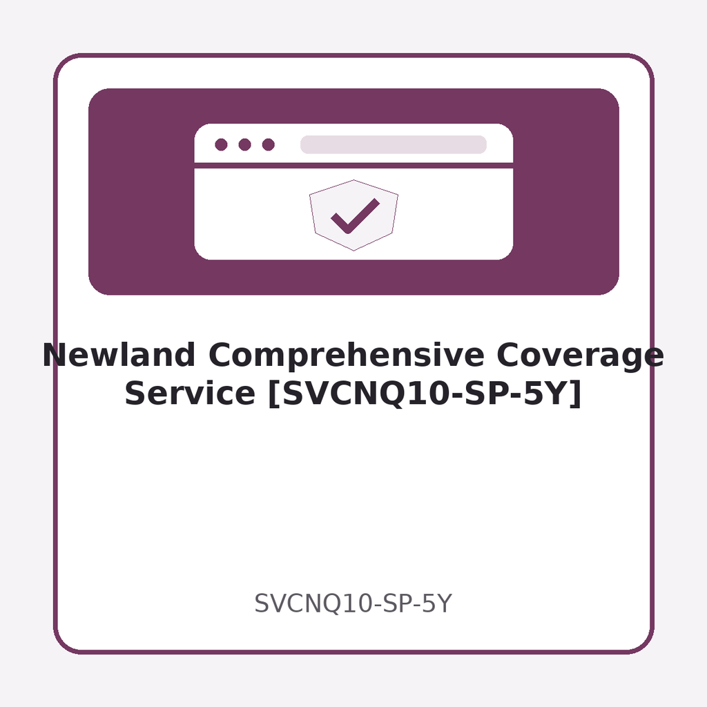 [SVCNQ10-SP-5Y] Newland Comprehensive Coverage Service [SVCNQ10-SP-5Y]